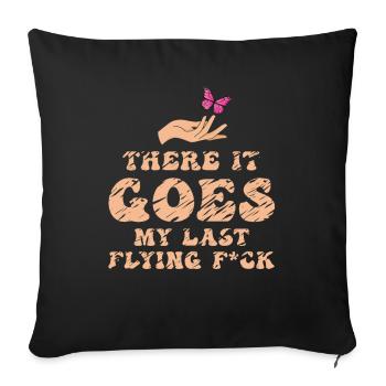 There It Goes My Last Flying F - Sofa pillowcase 17,3'' x 17,3'' (45 x 45 cm) - black - Front