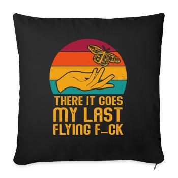 There It Goes My Last Flying F - Sofa pillowcase 17,3'' x 17,3'' (45 x 45 cm) - black - Front
