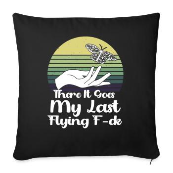 There It Goes My Last Flying F - Sofa pillowcase 17,3'' x 17,3'' (45 x 45 cm) - black - Front