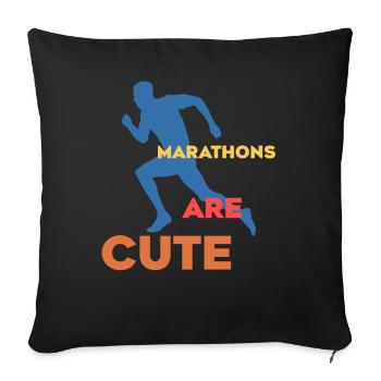 Marathons Are Cute Ultramarathon - Sofa pillowcase 17,3'' x 17,3'' (45 x 45 cm) - black - Front