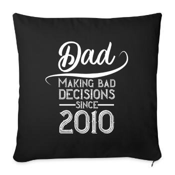 Funny Dad Dad Birthday Perfect Style - Sofa pillowcase 17,3'' x 17,3'' (45 x 45 cm) - black - Front