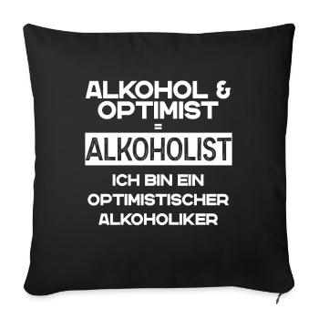 Optimistic with alcohol funny Mallorca party - Sofa pillowcase 17,3'' x 17,3'' (45 x 45 cm) - black - Front