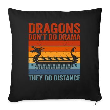Les dragons ne font pas de drame, ils font de la distance - Housse de coussin décorative 45 x 45 cm - noir - Devant
