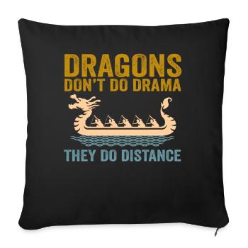 Les dragons ne font pas de drame, ils font de la distance - Housse de coussin décorative 45 x 45 cm - noir - Devant