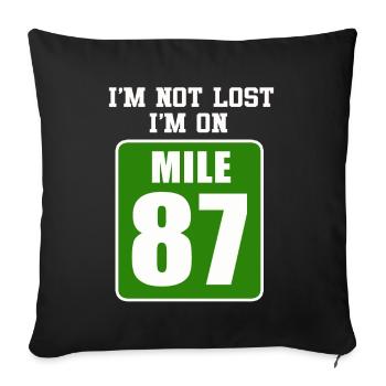 I'm Not Lost I'm On Mile 87 Marathon - Sofa pillowcase 17,3'' x 17,3'' (45 x 45 cm) - black - Front