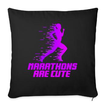 Marathons Are Cute for Ultramarathon - Sofa pillowcase 17,3'' x 17,3'' (45 x 45 cm) - black - Front