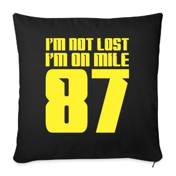 I'm Not Lost I'm On Mile 87 Marathon - Sofa pillowcase 17,3'' x 17,3'' (45 x 45 cm) - black - Front