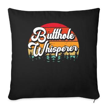 Butthole Whisperer - Sofa pillowcase 17,3'' x 17,3'' (45 x 45 cm) - black - Front