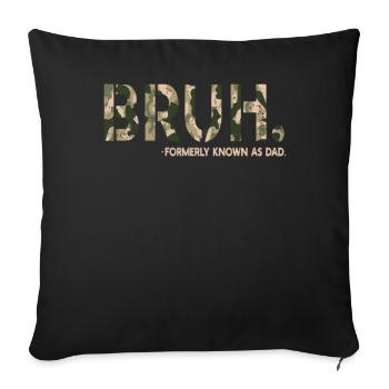 Bruh anciennement connu sous le nom de papa - Housse de coussin décorative 45 x 45 cm - noir - Devant