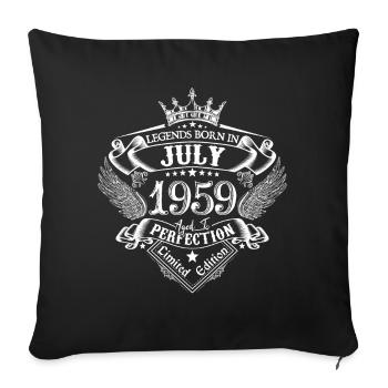 July 1959 Birthday July 1959 July - Sofa pillowcase 17,3'' x 17,3'' (45 x 45 cm) - black - Front