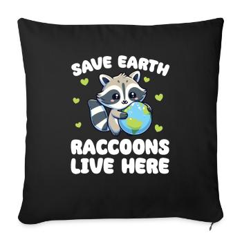 Save the Earth Raccoons live here Earth Day - Sofa pillowcase 17,3'' x 17,3'' (45 x 45 cm) - black - Front