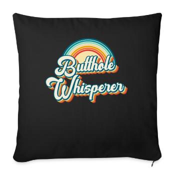 Butthole Whisperer - Sofa pillowcase 17,3'' x 17,3'' (45 x 45 cm) - black - Front