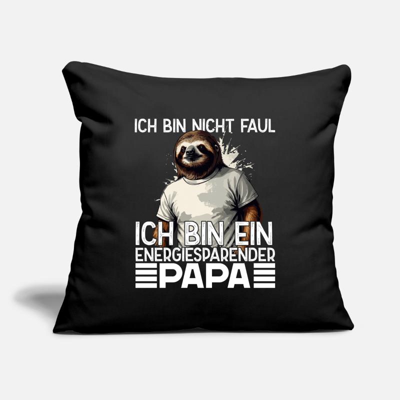 Funny Sloth Dad Humorous Saying Sofa pillowcase 17,3'' x 17,3'' (45 x 45 cm)