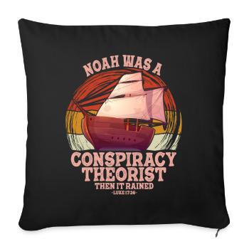 Noé était un théoricien du complot et le - Housse de coussin décorative 45 x 45 cm - noir - Devant