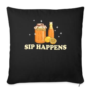 Kombucha Lover Sip Happens Fun Quote - Sofa pillowcase 17,3'' x 17,3'' (45 x 45 cm) - black - Front