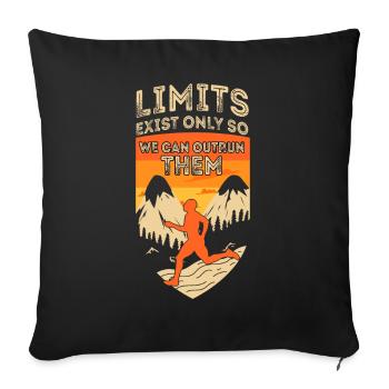 Limits Exist Only So We Can Outrun Them - Sofa pillowcase 17,3'' x 17,3'' (45 x 45 cm) - black - Front