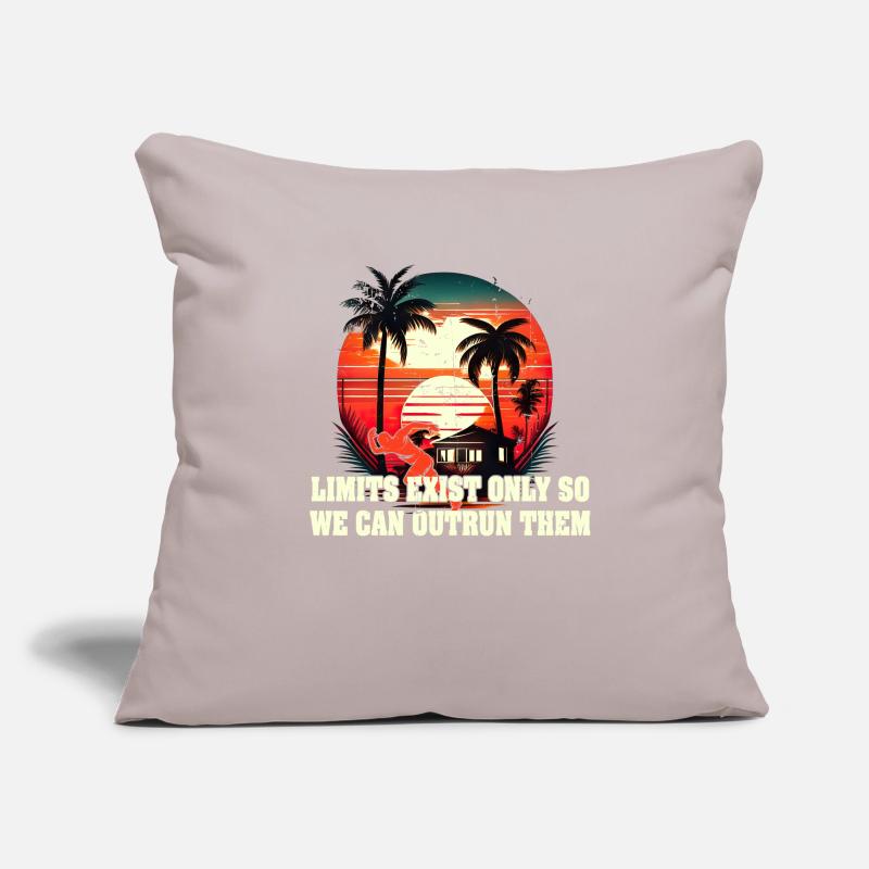 Limits Exist Only So We Can Outrun Them Sofa pillowcase 17,3'' x 17,3'' (45 x 45 cm)