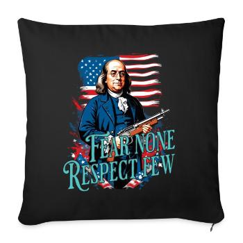 Fear no one, respect few. - Sofa pillowcase 17,3'' x 17,3'' (45 x 45 cm) - black - Front