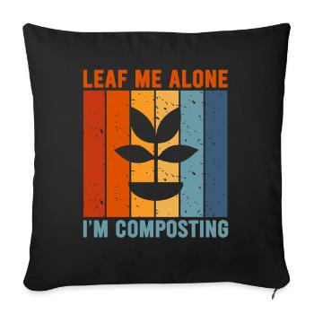 Feuille-moi seul je composte - Housse de coussin décorative 45 x 45 cm - noir - Devant