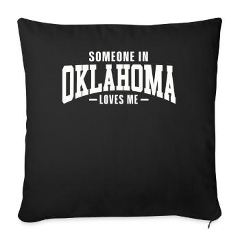 Someone In Oklahoma Loves Me - Sofa pillowcase 17,3'' x 17,3'' (45 x 45 cm) - black - Front