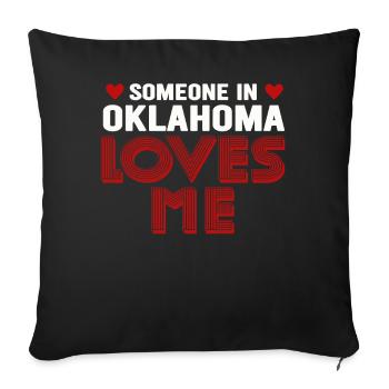 Someone In Oklahoma Loves Me - Sofa pillowcase 17,3'' x 17,3'' (45 x 45 cm) - black - Front