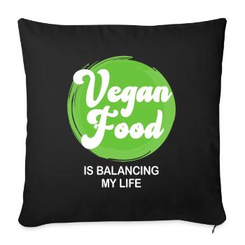 Veganes Essen bringt mein Leben in Einklang - Sofakissenbezug 45 x 45 cm - Schwarz - Vorne