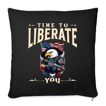 Time to Liberate Proud United States Eagle 4th July - Sofa pillowcase 17,3'' x 17,3'' (45 x 45 cm) - black - Front