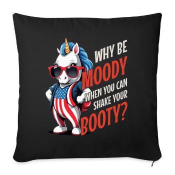 Licorne mignonne des États-Unis Pourquoi être de mauvaise humeur Shake Your Booty - Housse de coussin décorative 45 x 45 cm - noir - Devant
