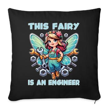 Oubliez la fée et la princesse - Je suis ingénieur - Housse de coussin décorative 45 x 45 cm - noir - Devant