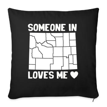 Someone In Wyoming Loves Me - Sofa pillowcase 17,3'' x 17,3'' (45 x 45 cm) - black - Front