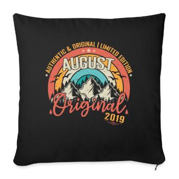August 2019 August Birthday 2019 August - Sofa pillowcase 17,3'' x 17,3'' (45 x 45 cm) - black - Front