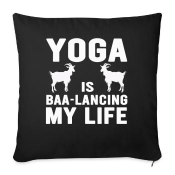 Goat Yoga Équilibrer ma vie - Housse de coussin décorative 45 x 45 cm - noir - Devant
