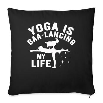 Goat Yoga Équilibrer ma vie - Housse de coussin décorative 45 x 45 cm - noir - Devant