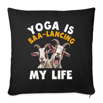 Goat Yoga Équilibrer ma vie - Housse de coussin décorative 45 x 45 cm - noir - Devant