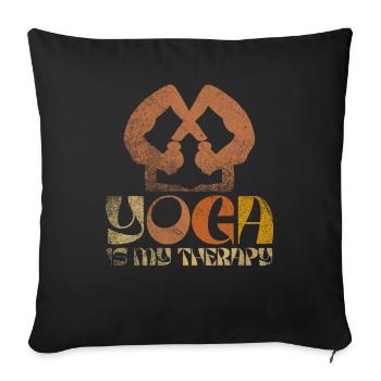 Yoga Is My Therapy - Sofa pillowcase 17,3'' x 17,3'' (45 x 45 cm) - black - Front