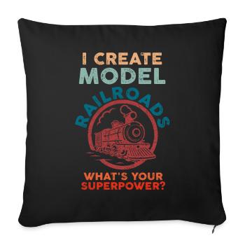 I Create Model Railroads Superpower - Sofa pillowcase 17,3'' x 17,3'' (45 x 45 cm) - black - Front
