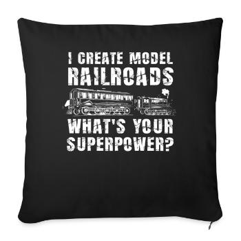 I Create Model Railroads Superpower - Sofa pillowcase 17,3'' x 17,3'' (45 x 45 cm) - black - Front