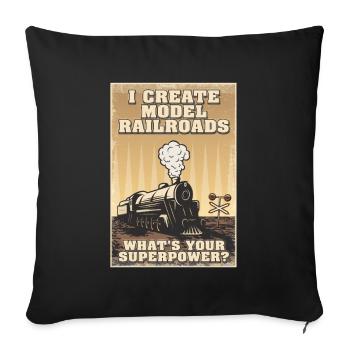 I Create Model Railroads Superpower - Sofa pillowcase 17,3'' x 17,3'' (45 x 45 cm) - black - Front