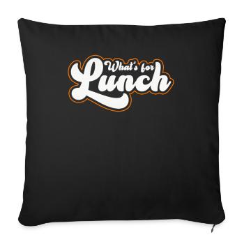 What's For Lunch? - Sofa pillowcase 17,3'' x 17,3'' (45 x 45 cm) - black - Front