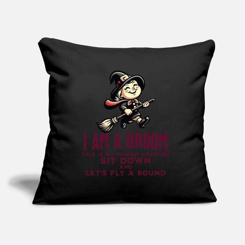 Lustiger Halloween Spruch Bin Ein Besen Hexe Sofakissenbezug 45 x 45 cm