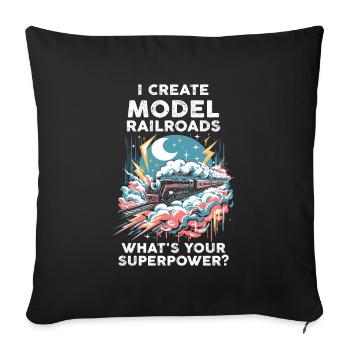 I Create Model Railroads Superpower - Sofa pillowcase 17,3'' x 17,3'' (45 x 45 cm) - black - Front