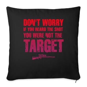Entendu le coup de feu Jamais la cible Sniper - Housse de coussin décorative 45 x 45 cm - noir - Devant