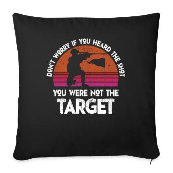 Entendu le coup de feu Jamais la cible Sniper - Housse de coussin décorative 45 x 45 cm - noir - Devant