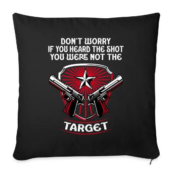 Entendu le coup de feu Jamais la cible Sniper - Housse de coussin décorative 45 x 45 cm - noir - Devant