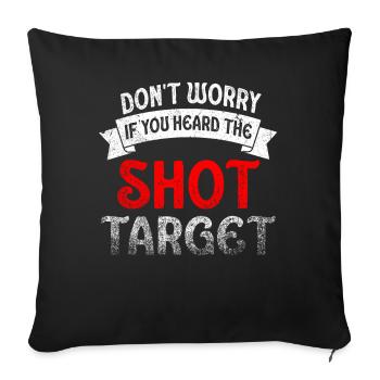 Entendu le coup de feu Jamais la cible Sniper - Housse de coussin décorative 45 x 45 cm - noir - Devant