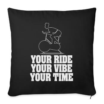 Your Ride Your Vibe Your Time - Sofa pillowcase 17,3'' x 17,3'' (45 x 45 cm) - black - Front