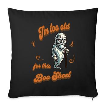 Old Ghost Funny Saying Design - Sofa pillowcase 17,3'' x 17,3'' (45 x 45 cm) - black - Front