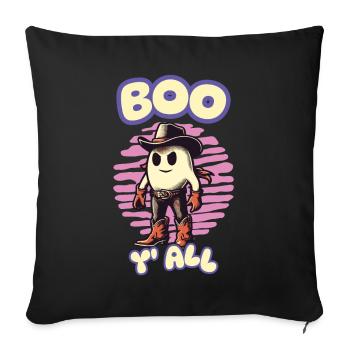 Boo y'all Cowboy Gespenster Gute Laune Gespenster - Sofakissenbezug 45 x 45 cm - Schwarz - Vorne