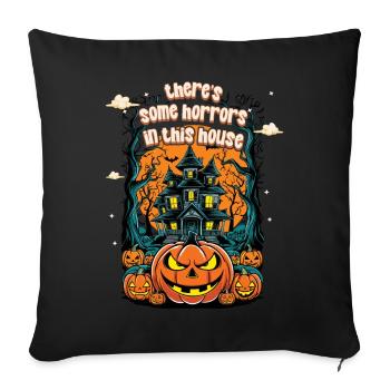 Il y a des horreurs dans cette maison - Housse de coussin décorative 45 x 45 cm - noir - Devant
