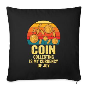 Old Coins New Adventures Numismatics - Sofa pillowcase 17,3'' x 17,3'' (45 x 45 cm) - black - Front